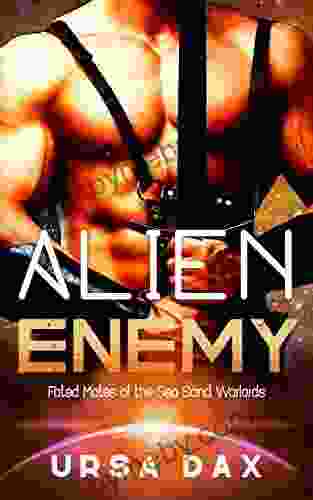 Alien Enemy: A SciFi Alien Romance (Fated Mates of the Sea Sand Warlords 2)