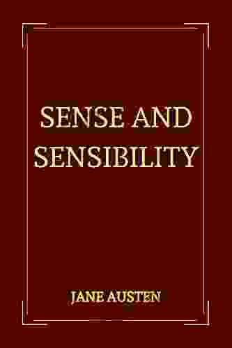 Sense And Sensibility By Jane Austen