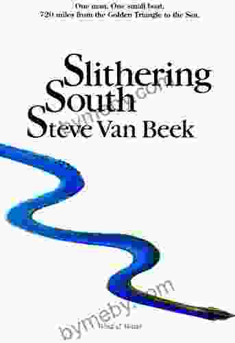 Slithering South Steve Van Beek