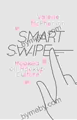Smart Swipe: An Exploration Of College Hookup Culture