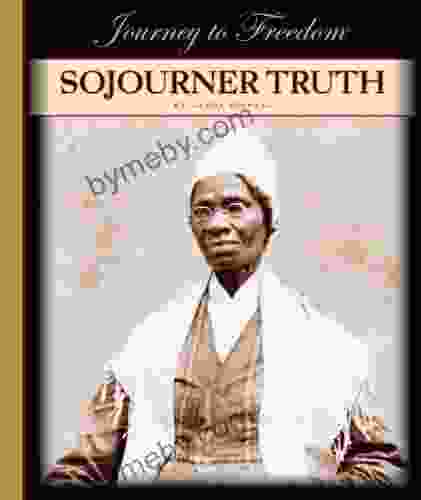 Sojourner Truth (Journey to Freedom)