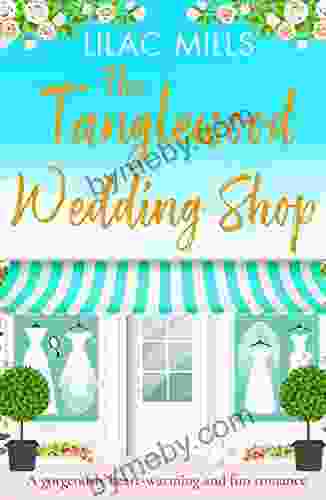 The Tanglewood Wedding Shop: A gorgeously heart warming and fun romance (Tanglewood Village 3)