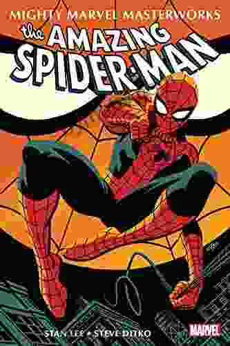 Mighty Marvel Masterworks: The Amazing Spider Man Vol 1: With Great Power (Amazing Spider Man (1963 1998))