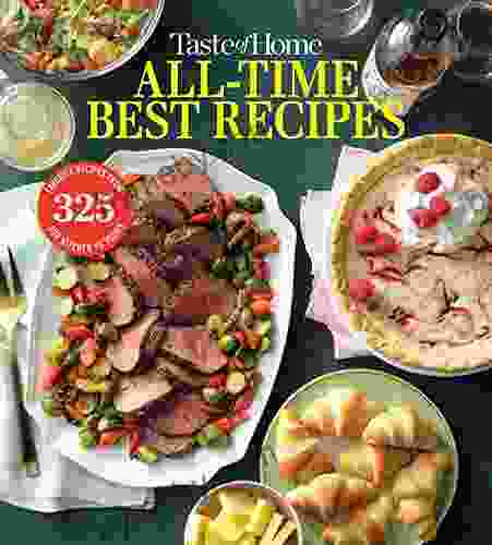 Taste of Home All Time Best Recipes