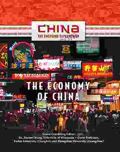 The Economy Of China (China: The Emerging Superpower)