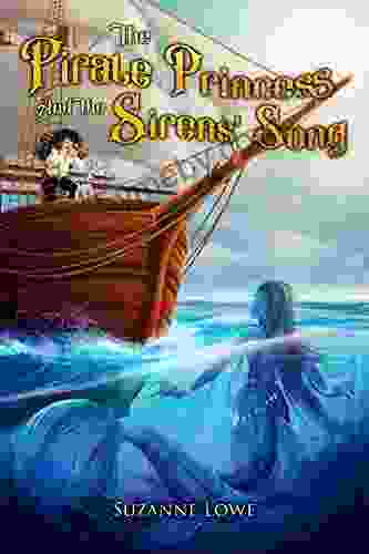 The Pirate Princess and the Sirens Song