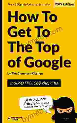 How To Get To The Top Of Google in 2024: The Plain English Guide to SEO (Digital Marketing by Exposure Ninja)