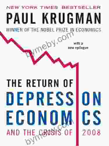 The Return Of Depression Economics And The Crisis Of 2008