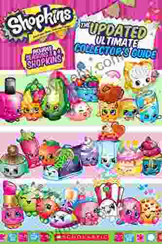 Updated Ultimate Collector s Guide (Shopkins)