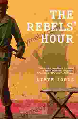 The Rebels Hour Lieve Joris