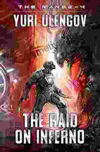 The Raid on Inferno (The Range #4): LitRPG