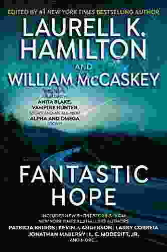 Fantastic Hope Laurell K Hamilton