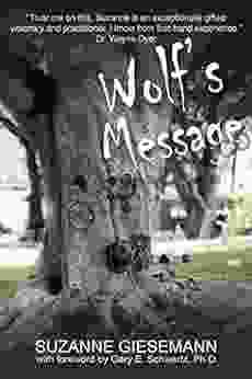 Wolf s Message Suzanne Giesemann