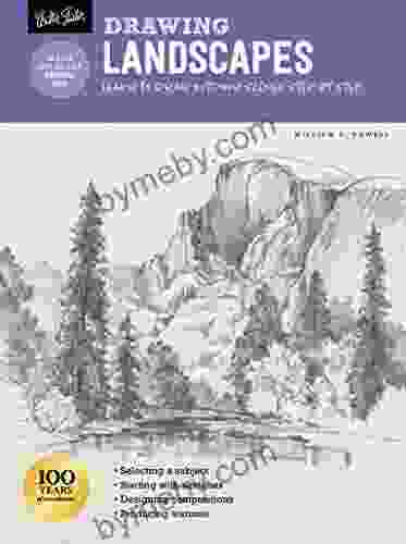 Drawing: Landscapes With William F Powell: Learn To Draw Outdoor Scenes Step By Step (How To Draw Paint)