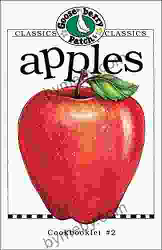 Apples Cookbook (Classic Cookbooklets 2) Gooseberry Patch