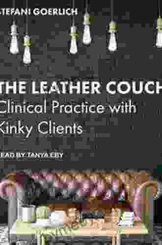 The Leather Couch: Clinical Practice With Kinky Clients