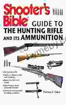 Shooter S Bible Guide To The Hunting Rifle And Its Ammunition