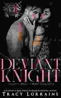 Deviant Knight: A Dark Mafia High School Bully Romance (Knight s Ridge Empire 4)