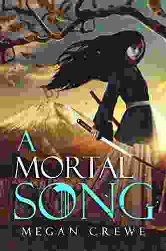 A Mortal Song Megan Crewe