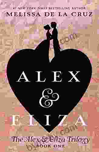 Alex Eliza (The Alex Eliza Trilogy 1)