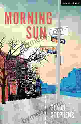 Morning Sun (Modern Plays) Simon Stephens