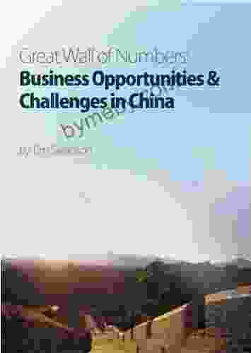 Great Wall of Numbers: Business Opportunities Challenges in China