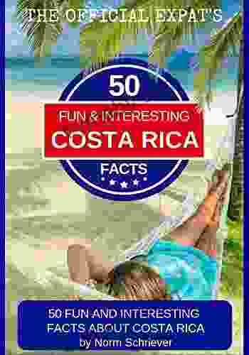 50 Fun and Interesting Facts About Costa Rica : Get to know the culture geography history people politics and natural beauty in Costa Rica one of the coolest countries on earth