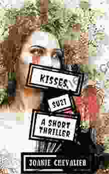 Kisses Suzi: A Short Thriller