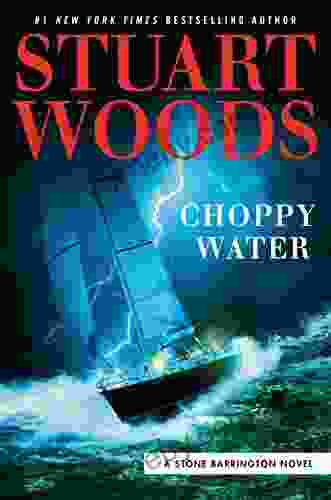 Choppy Water (A Stone Barrington Novel 54)