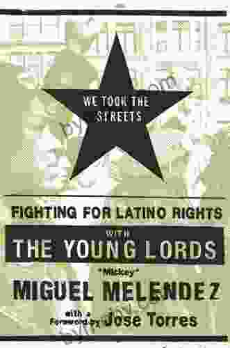 We Took The Streets: Fighting For Latino Rights With The Young Lords