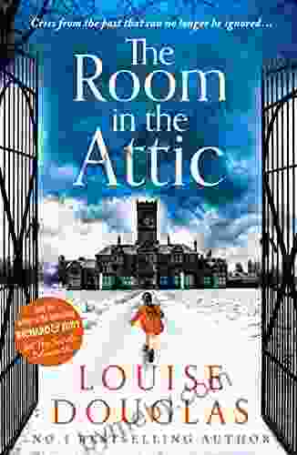 The Room In The Attic: The TOP 10 Novel From Louise Douglas