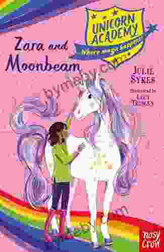 Zara And Moonbeam (Unicorn Academy)