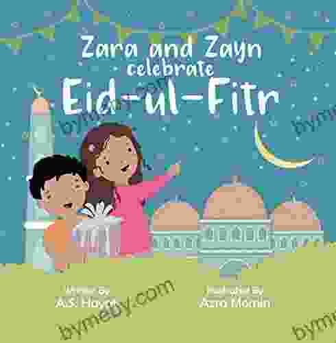 Zara And Zayn Celebrate Eid Ul Fitr (It S Ramadan For Zara And Zayn 2)